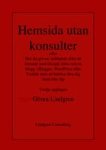 *   Författare: Göran Lindgren * Förlag: Lindgren Consulting * Bandtyp: Häftad * Språk: Svenska * Utgiven: 200911 * Antal sidor: 148 * Upplaga: 3 * ISBN10:	9197745839 * ISBN13:	9789197745833